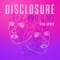 You & Me (feat. Eliza Doolittle) [Rivo Remix] - Disclosure lyrics