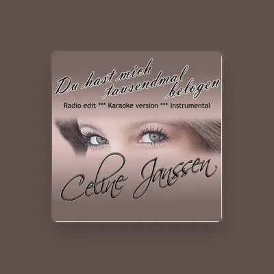 Listen to Celine Janssen, watch music videos, read bio, see tour dates & more!