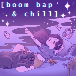 Boom Bap & Chill - EP