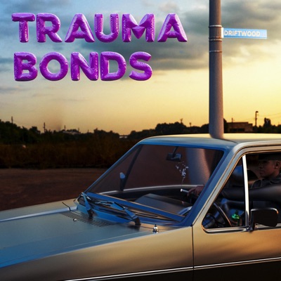 Trauma Bonds - Single