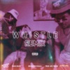 Whistle (feat. True Lee Fresh & Pakk.Ralo) [Remix] - Single