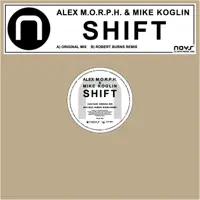 Shift — Mike Koglin & Alex M.O.R.P.H.