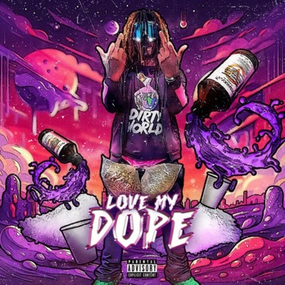 Love My Dope - Single
