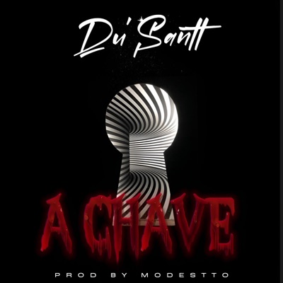 A Chave (feat. Reddym) - Single