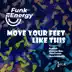 Move Your Feet Like This (Circular Run Remix) song reviews