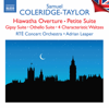 Coleridge-Taylor: Hiawatha Overture, Petite Suite, & Other Works - RTÉ Concert Orchestra & Adrian Leaper