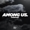 Among Us - iamjuampi lyrics