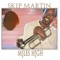 Moon Splash - Skip Martin lyrics