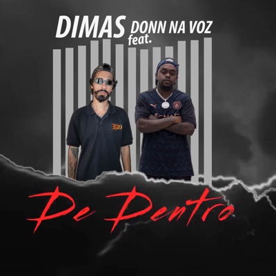 De Dentro (feat. Don N NaVoz) - Single