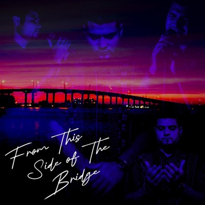 From This Side of the Bridge