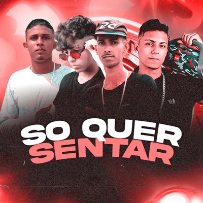 Só Quer Sentar - Single