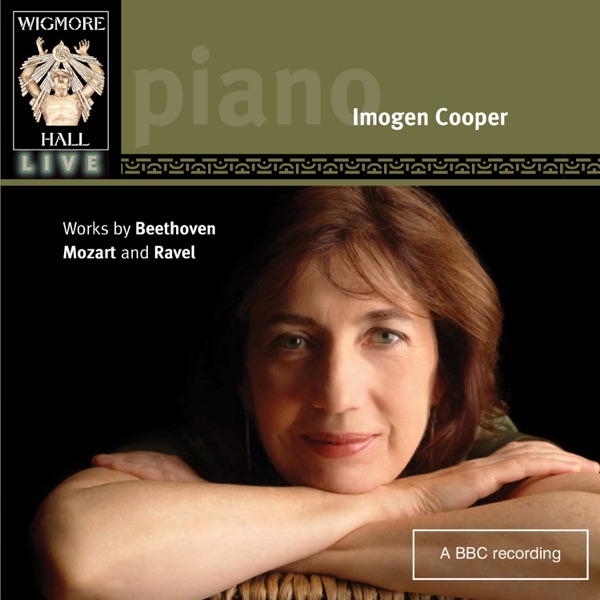 Beethoven, Mozart & Ravel (Wigmore Hall Live)
