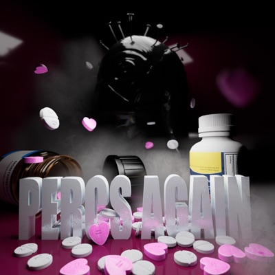 Percs Again (feat. Dyewest) - Single