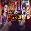 Yarwa Lock Upp Tud Ke Aa Jayi - Single