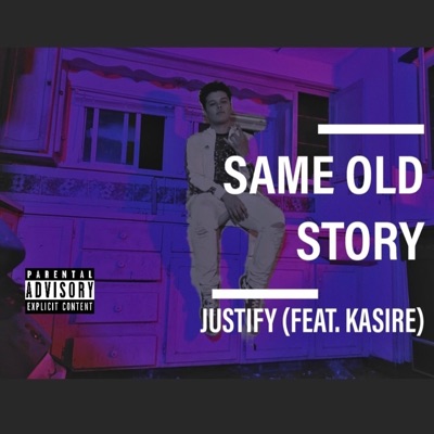 Same Old Story (feat. Kasire) - Single