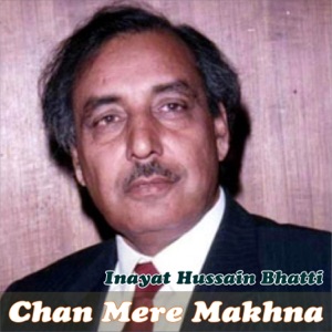Chan Mere Makhna (Live) - Single