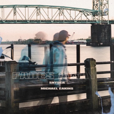 Fades Away - Single