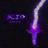 Stream & download Rio (feat. Slim Tim) - Single