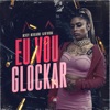 Eu Vou Glockar - Single