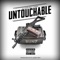 Untouchable - DJ Lazzzy Boy lyrics