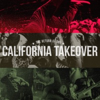 The Return of the California Takeover (Live) - EP - Snapcase