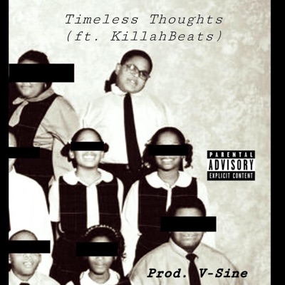 Timeless Thoughts (feat. KillahBeats) - Single