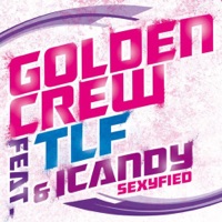 Sexyfied - Single - Golden Crew, Icandy & TLF