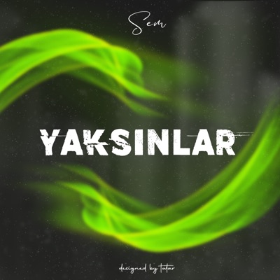Yaksınlar - Single