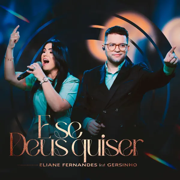 E Se Deus Quiser (feat. Gersinho) — Eliane Fernandes