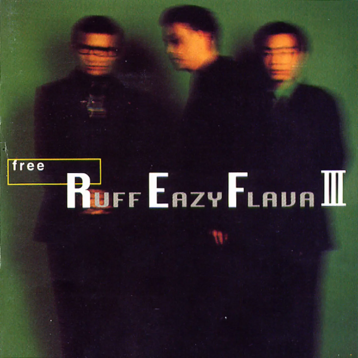 R.ef - Free Ruff Eazy Flava III (1997) [iTunes Plus AAC M4A]-新房子