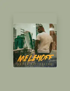 Ascolta Melehoff, guarda video musicali, leggi la biografia, vedi le date del tour & altro!