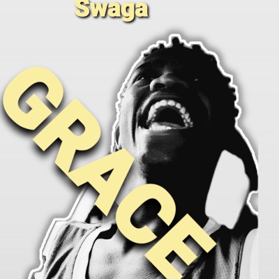 Grace (feat. Swaga tmg) - Single