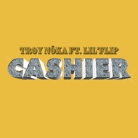 Cashier - Single - TROY NōKA & Lil' Flip