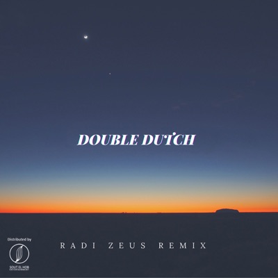 DOUPLE DUTCH (Remix) - Single