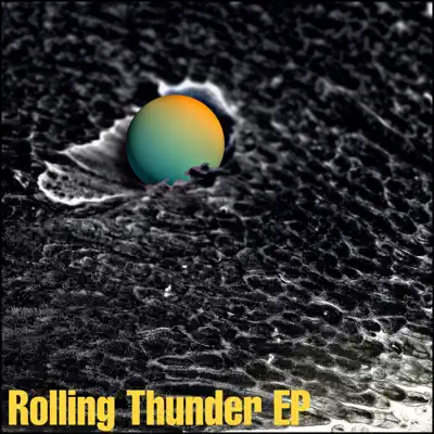 Listen to Rolling Thunder EP by PT Nelson