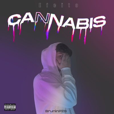 Efeito da Cannabis - Single