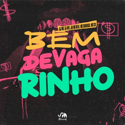 Bem Devagarinho (feat. MC CG & DJ WV Oficial) - Single