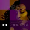 Touch One Soul(Groove Junkies ,Deep Soul Syndicate Afro Vox)