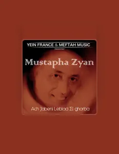 Mustapha Zyanを聴いたり、ミュージックビデオを鑑賞したり、経歴やツアー日程などを確認したりしましょう！