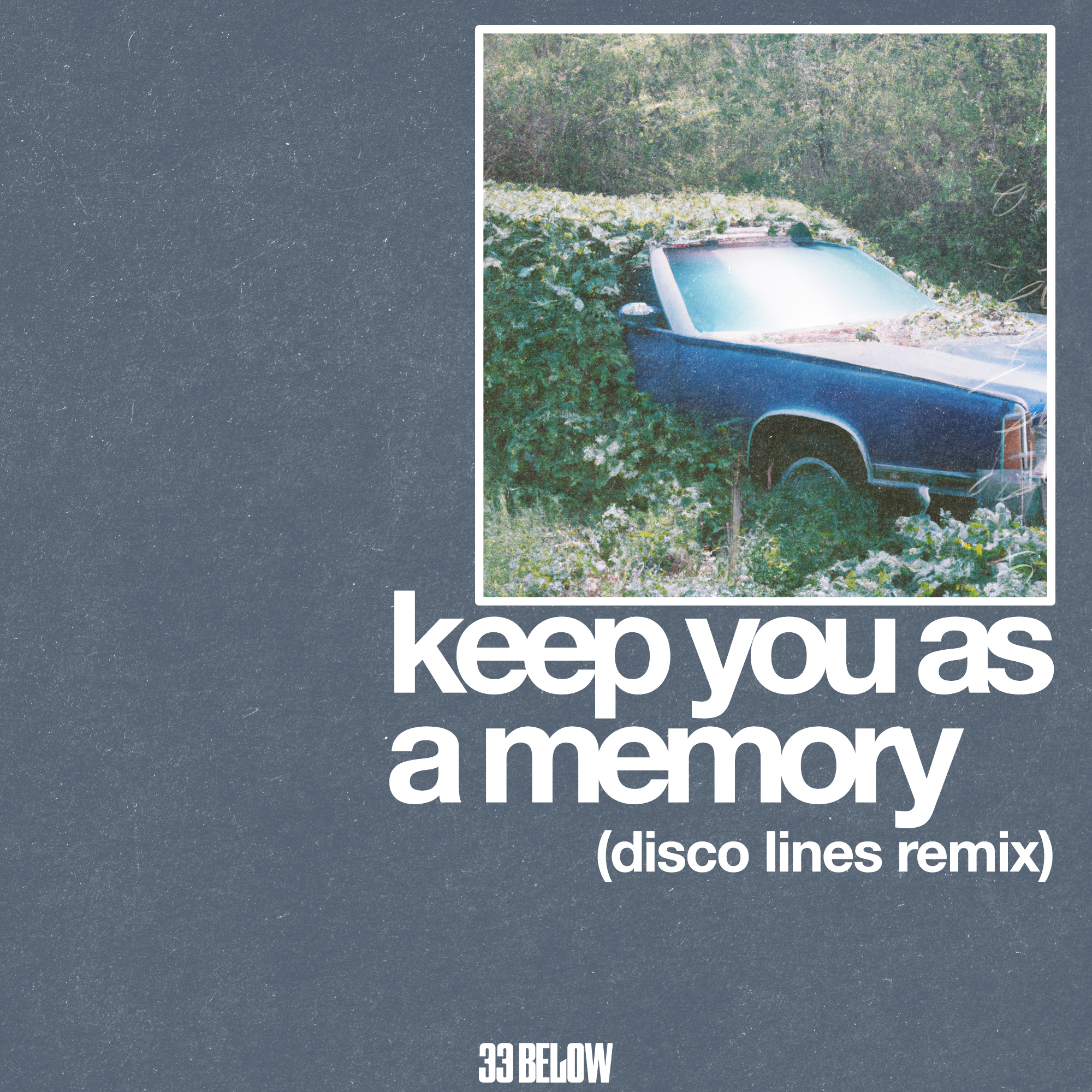 Keep You as a Memory (Disco Lines Remix) - Single
