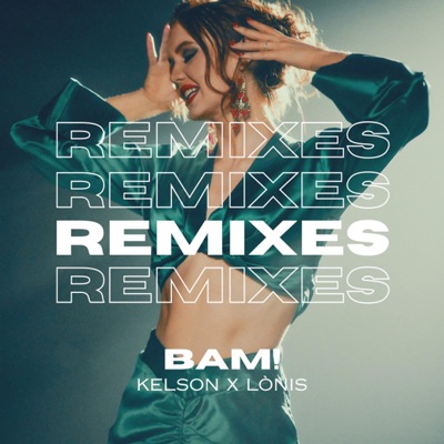 BAM! (Remixes) - Single