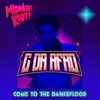 Come to the Dance Floor - Single