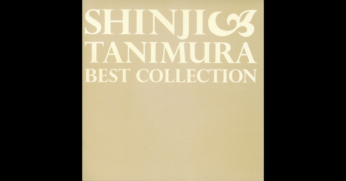 Best Collection - Iihi Tabidachi - Album by Shinji Tanimura