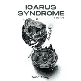 Icarus Syndrome (Unabridged)