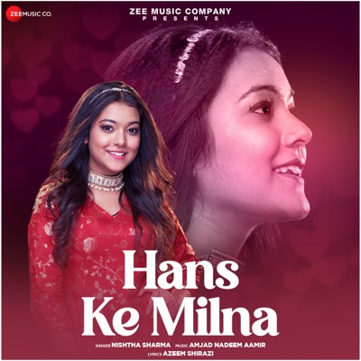 Nishtha Sharma & Amjad Nadeem Aamir - Hans Ke Milna