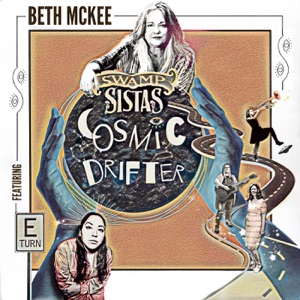 Swamp Sistas Cosmic Drifter (feat. E-Turn) - Single