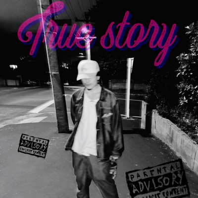 True Story - Single