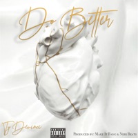 Do Better - Single - Ty Devinci