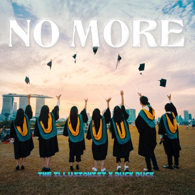 No More (feat. Duck Duck) - Single