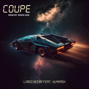 COUPE (feat. Yunkash)